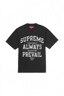 Supreme Always Prevail S/S Top Black